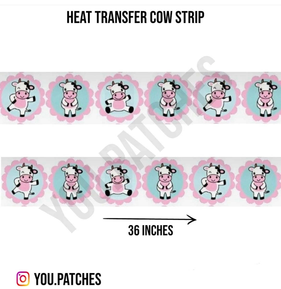 Heat Transfer Cow Strip