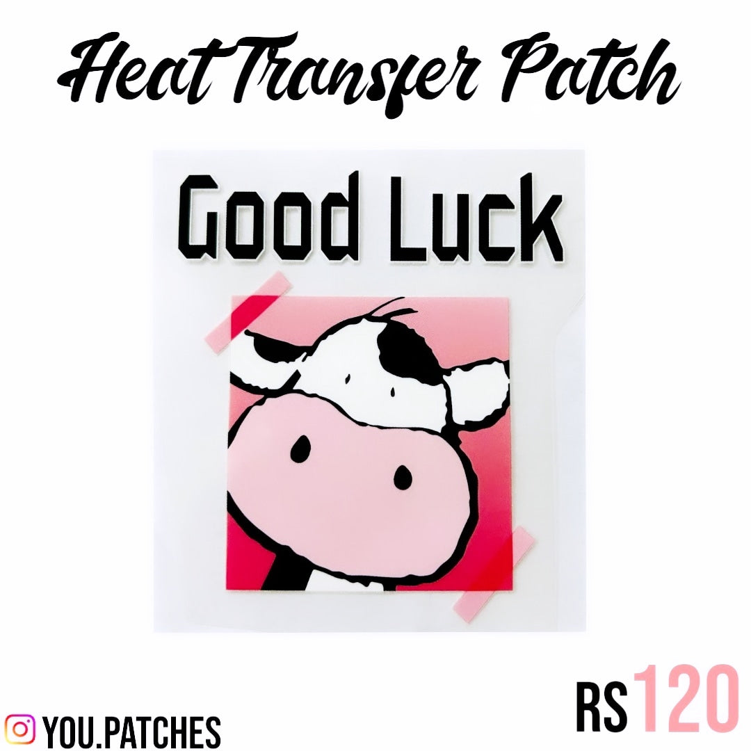 Heat Transfer Good Luck Patch