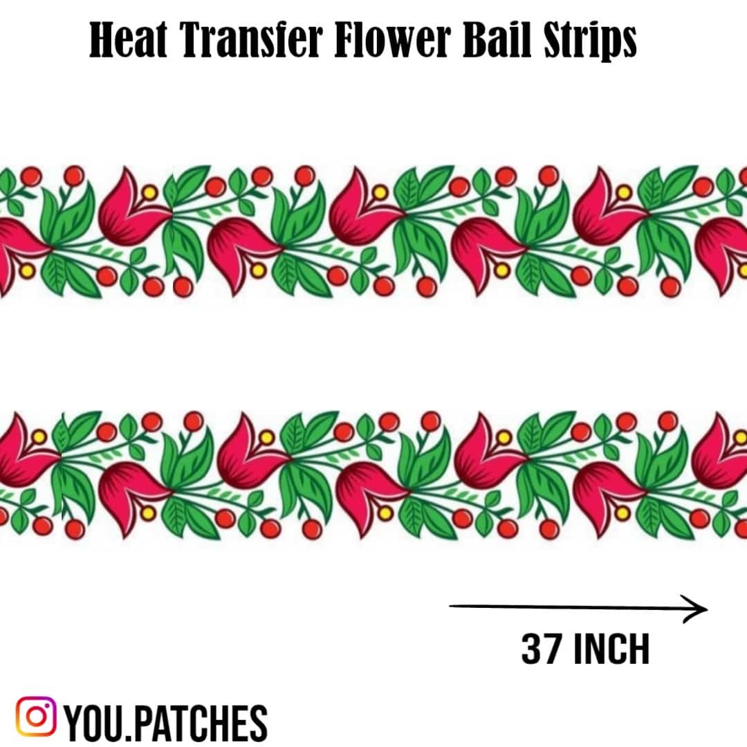 Heat Transfer Flower Bail Strip