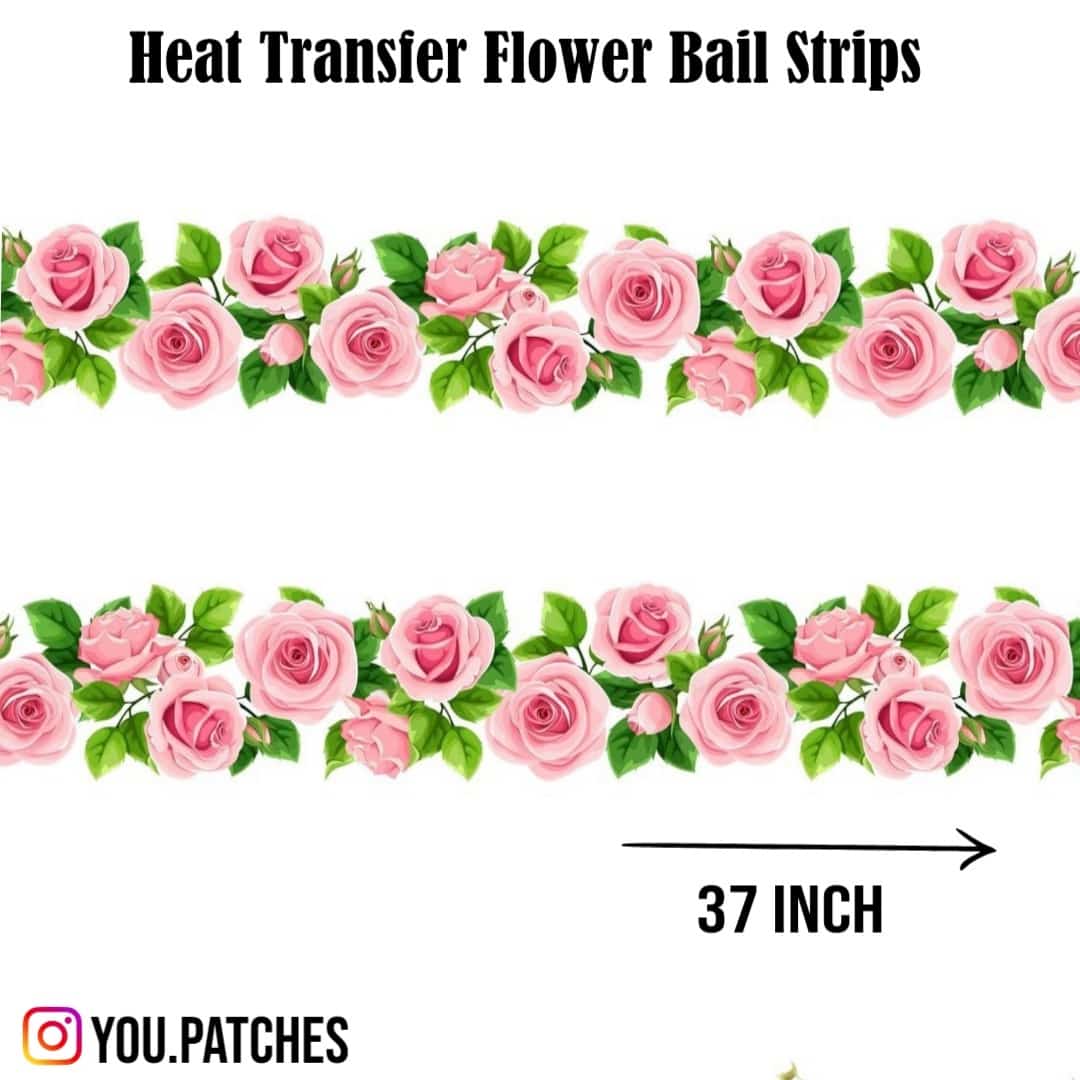 Heat Transfer Flower Bail Strip