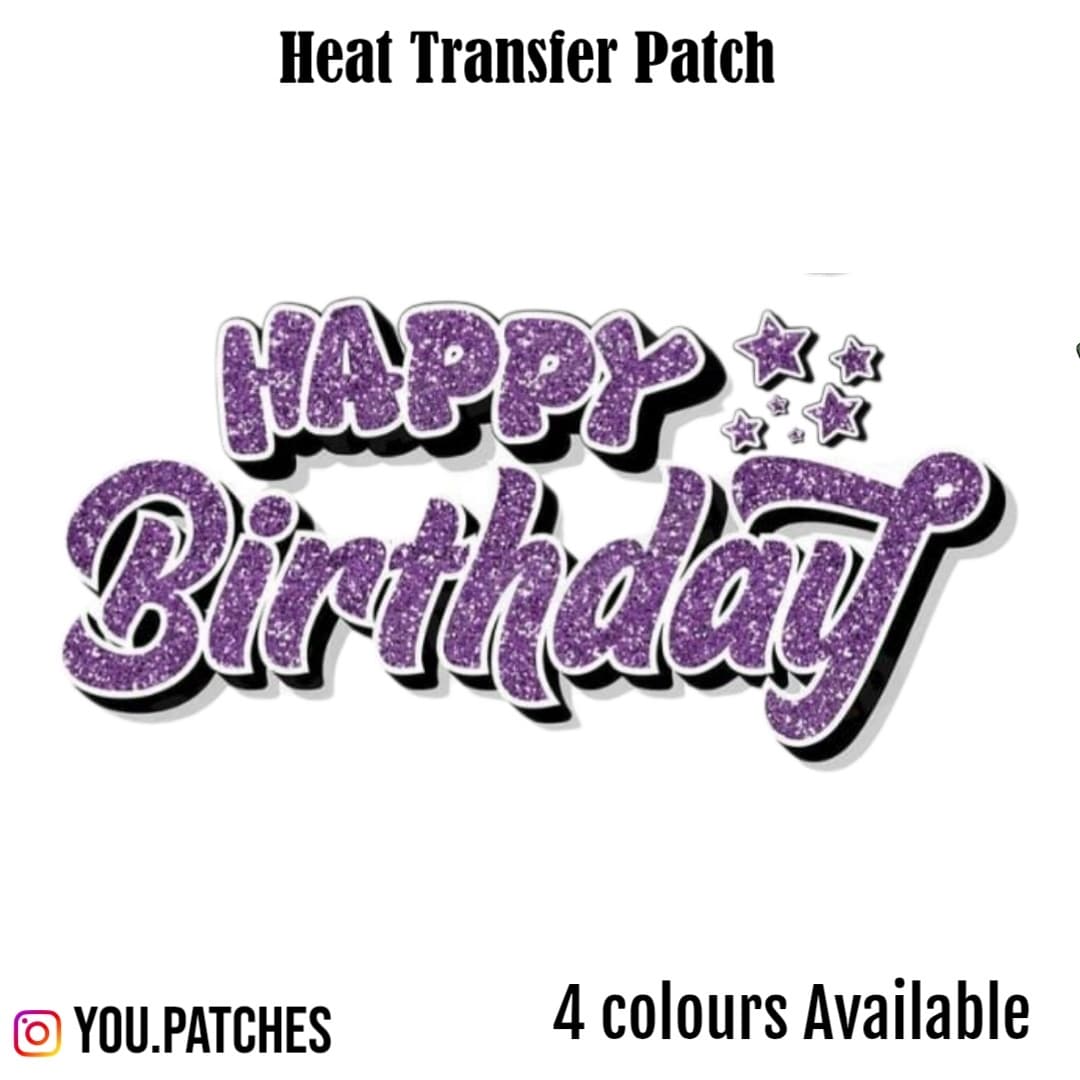 Heat Transfer Happy Birthday Writing Patch