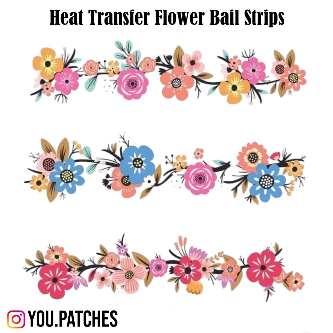 Heat Transfer Flower Bail Strip