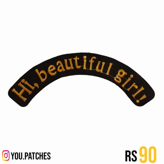 Stick on "Hi Beautiful girl!" patch