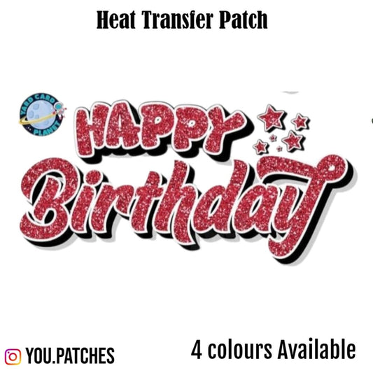 Heat Transfer Happy Birthday Writing Patch